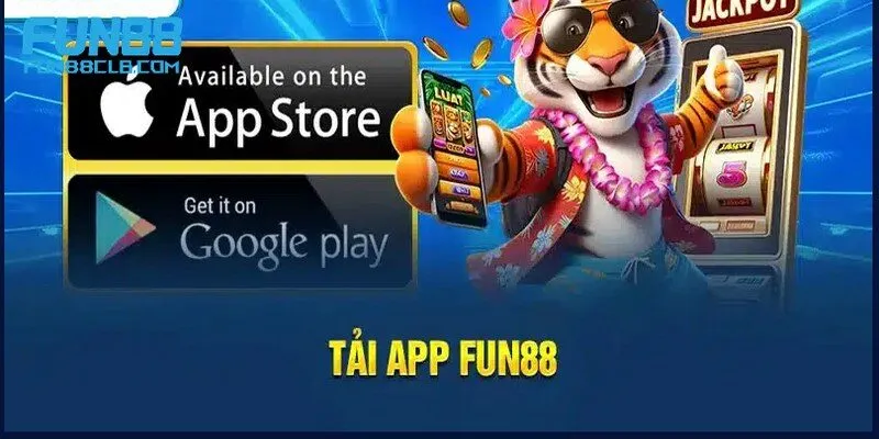 Tải app Fun88 sở hữu một giao diện mới lạ